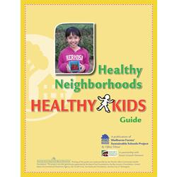 Healthy Neighborhoods Healthy Kids